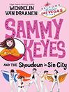 Cover image for Sammy Keyes and the Showdown in Sin City